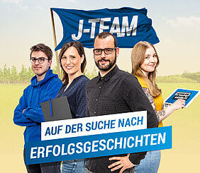 Slogan J-Team - Auf der Suche nach Erfolgsgeschichten